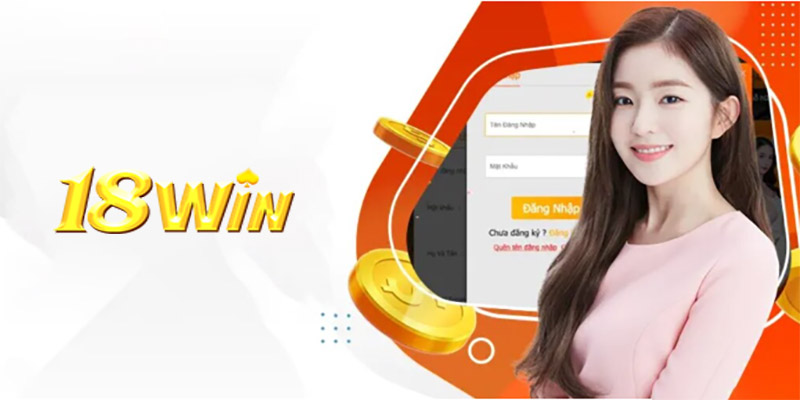 Hướng dẫn chi tiết đăng ký tham gia cá cược tại 18win