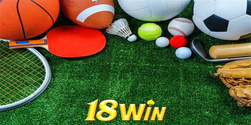 Lợi ích khi tham gia chơi thể thao trên nền tảng 18win